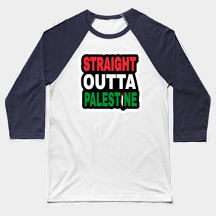 Straight Outta Palestine - Map - Sticker - Back Baseball T-Shirt